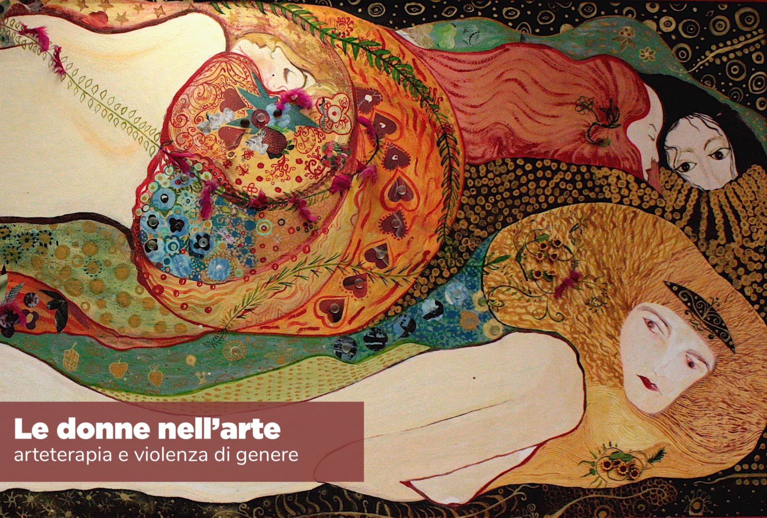 L Arte Di Trattare Le Donne Progetto di arteterapia nel carcere contro la violenza di genere: Le